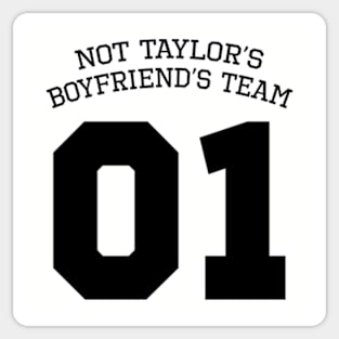 Not Taylor's Boyfriend's Team Sticker